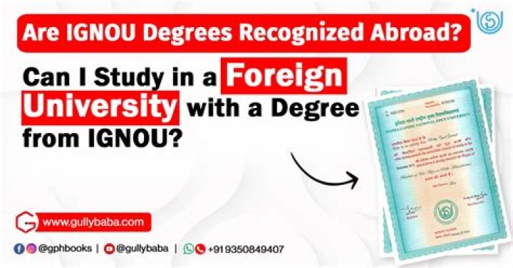 Are Ignou degrees recognized in UK?