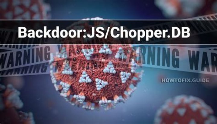 Backdoor:JS/Chopper.DB — Virus Removal Guide