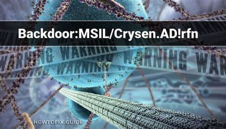 Backdoor:MSIL/Crysen.AD!rfn — Virus Removal Guide