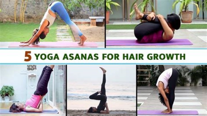 Can yoga increase hair growth?