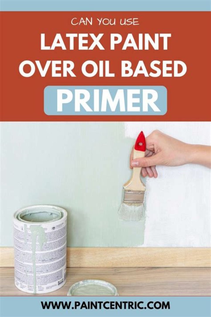 Can you paint latex over oil base?