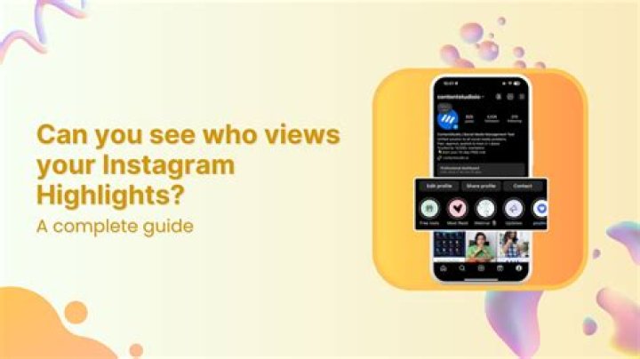 Does Instagram stories show who views your profile the most