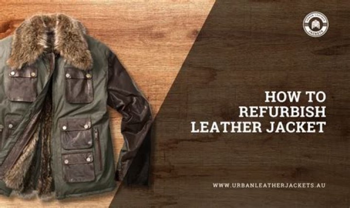 How much does it cost to refurbish a leather jacket?