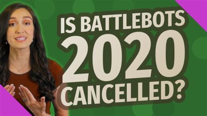 Is BattleBots 2020 Cancelled?