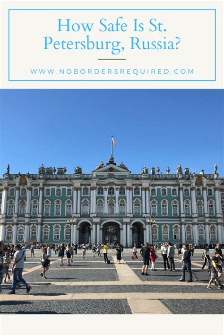 Is St Petersburg Russia safe for tourists?