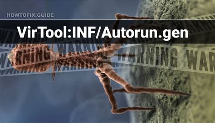 VirTool:INF/Autorun.gen — Virus Removal Guide