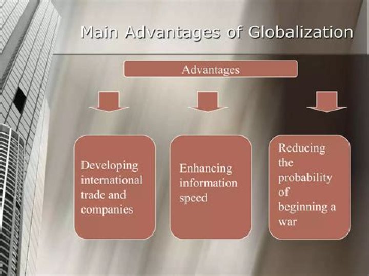 What are the main advantages of globalization?