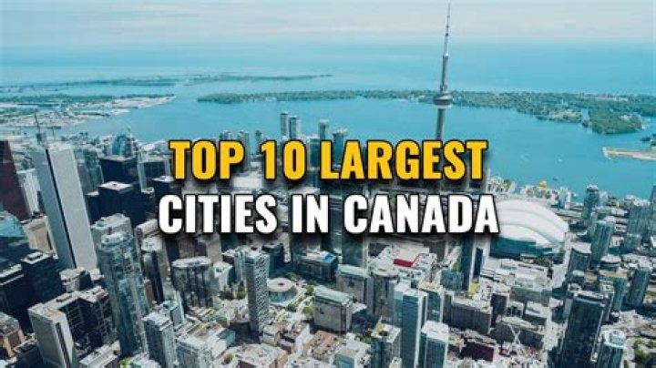 What are the top 10 largest cities in Canada by area?