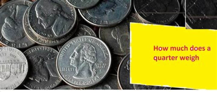 What does a US quarter weigh?
