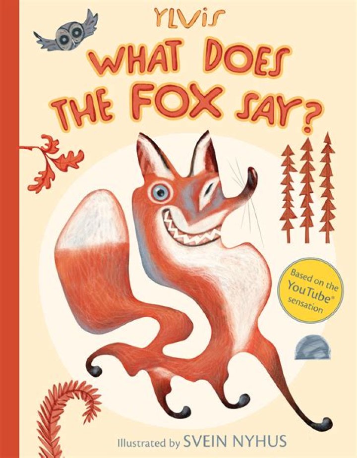 What does the fox say Ylvis book?