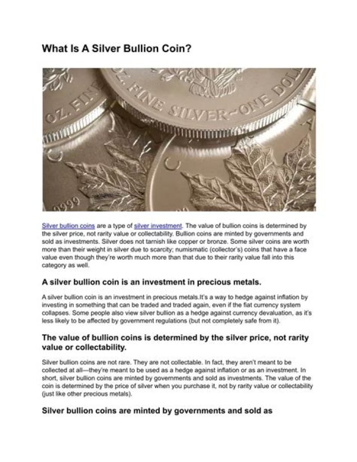 What is a silver bullion?