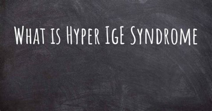 What is hyper IgE syndrome?