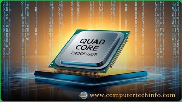 What is the advantage of a quad core processor?