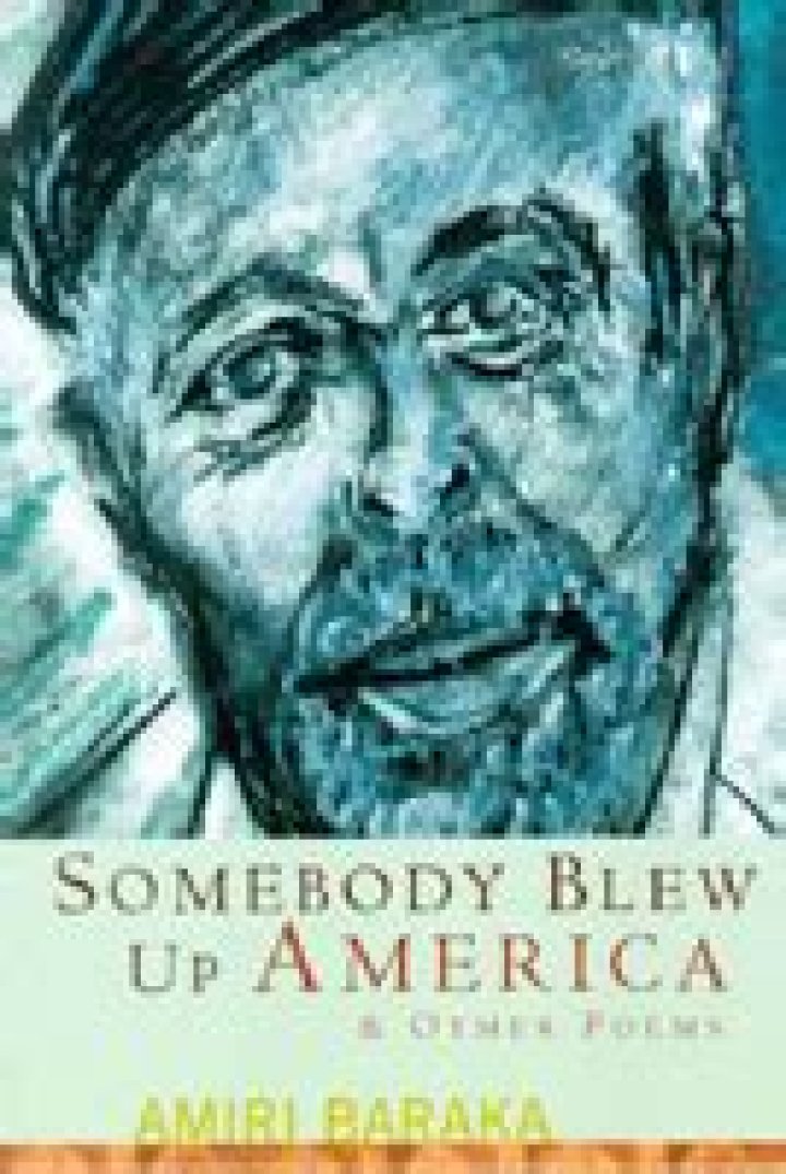When did Amiri Baraka write Somebody Blew Up America?