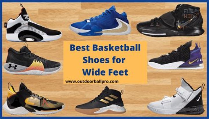 Which basketball shoes are best for wide feet?