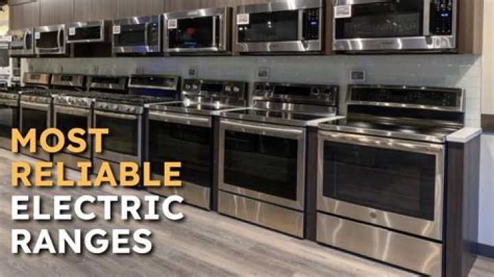 Who makes the most reliable electric ranges?