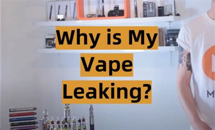 Why is my vape leaking into my mouth?